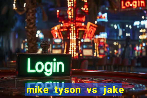 mike tyson vs jake paul assistir online